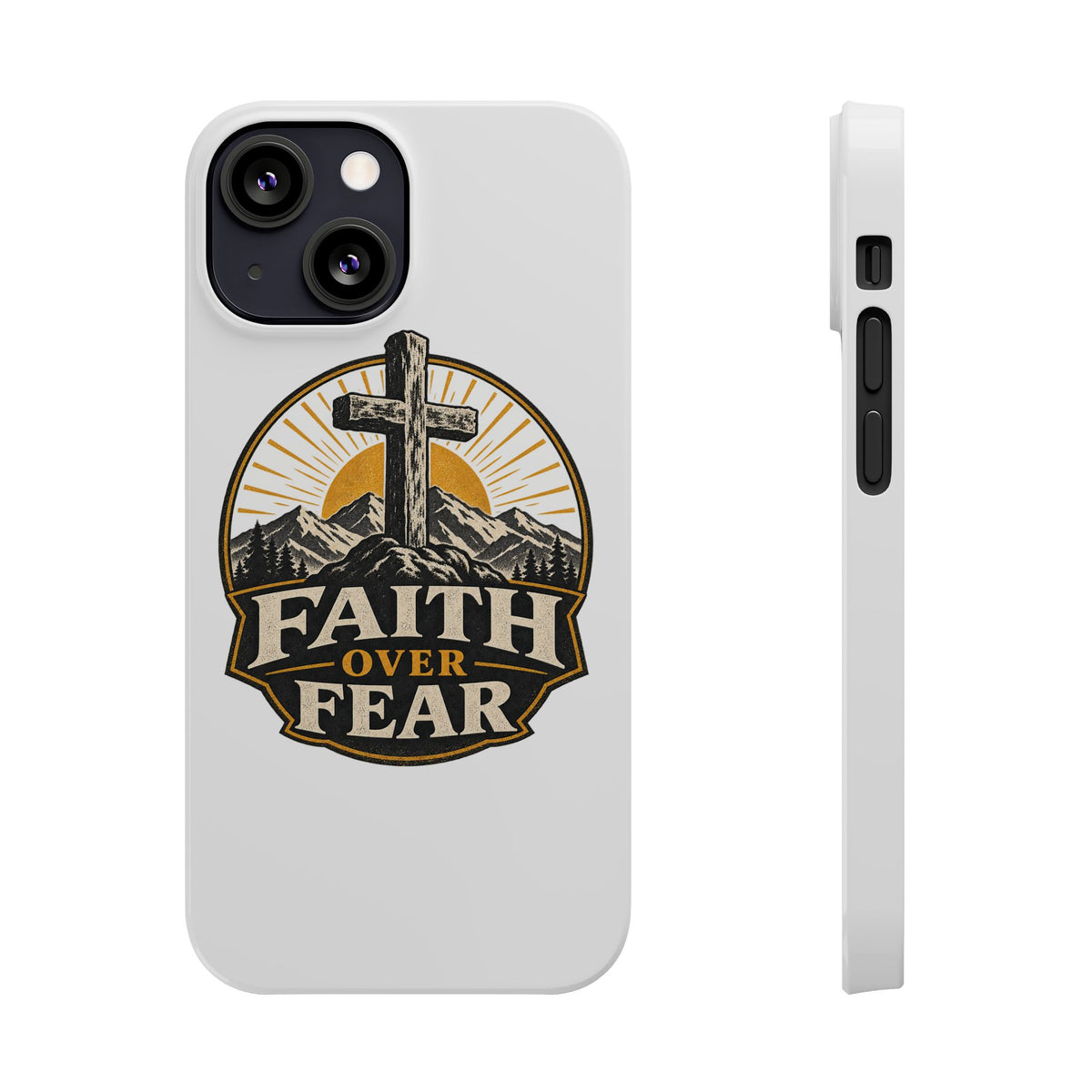 Faith Over Fear Phone Case
