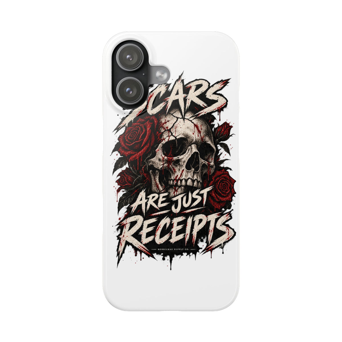 Scars Are Just Receipts Phone Case