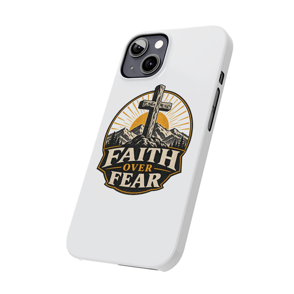 Faith Over Fear Phone Case