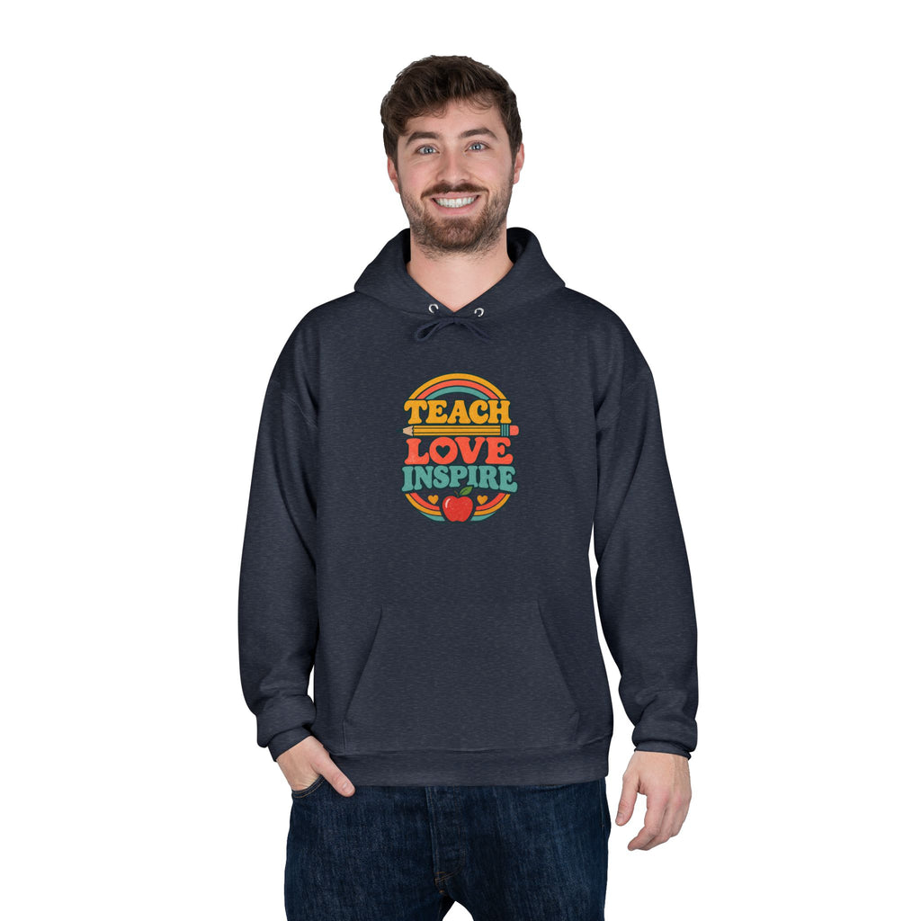 Teach Love Inspire Hoodie