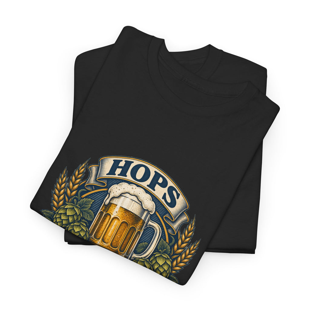 Hops Hope And Happy Hour Classic Tee