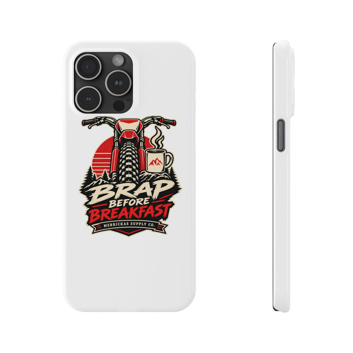 Brap Before Breakfast Phone Case