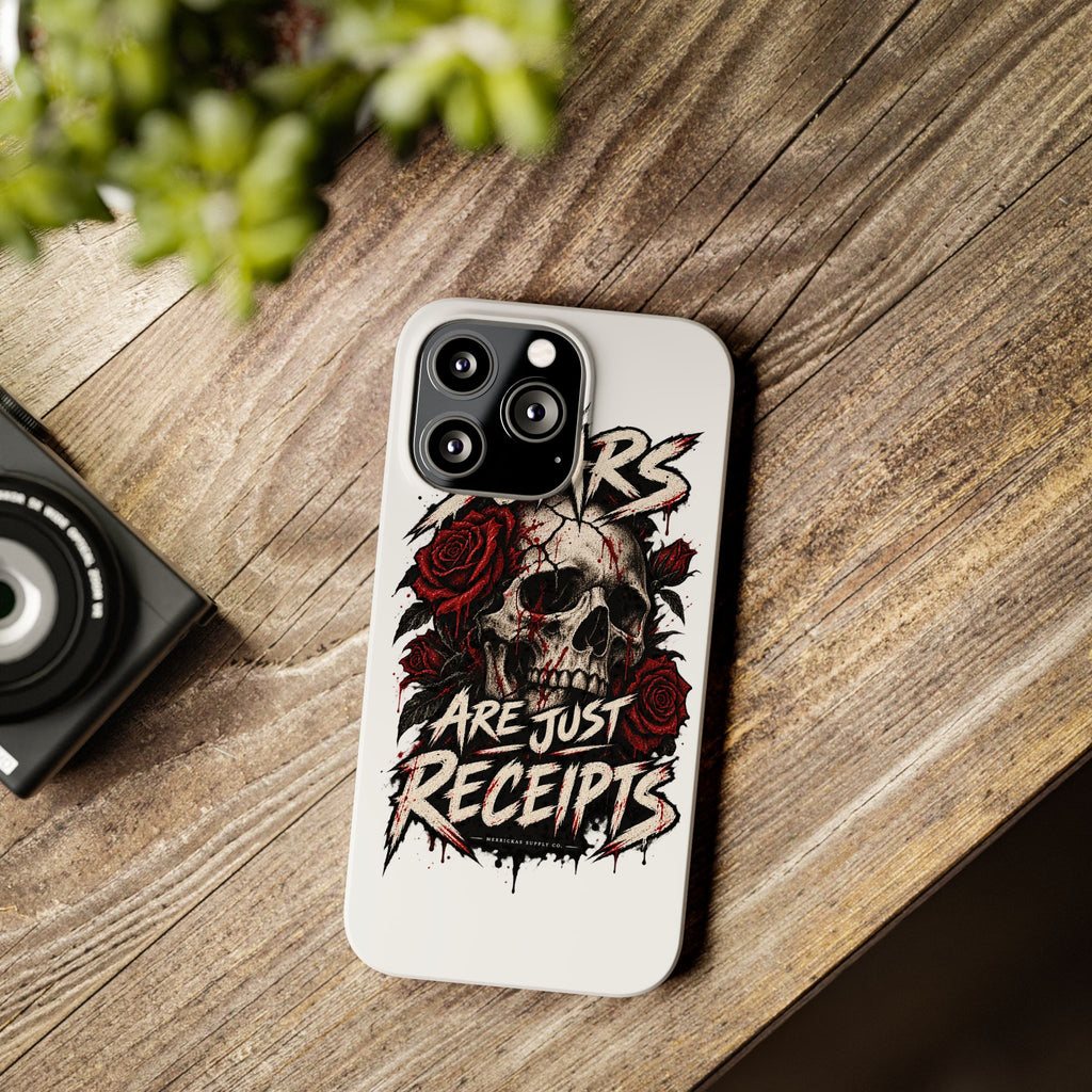 Scars Are Just Receipts Phone Case