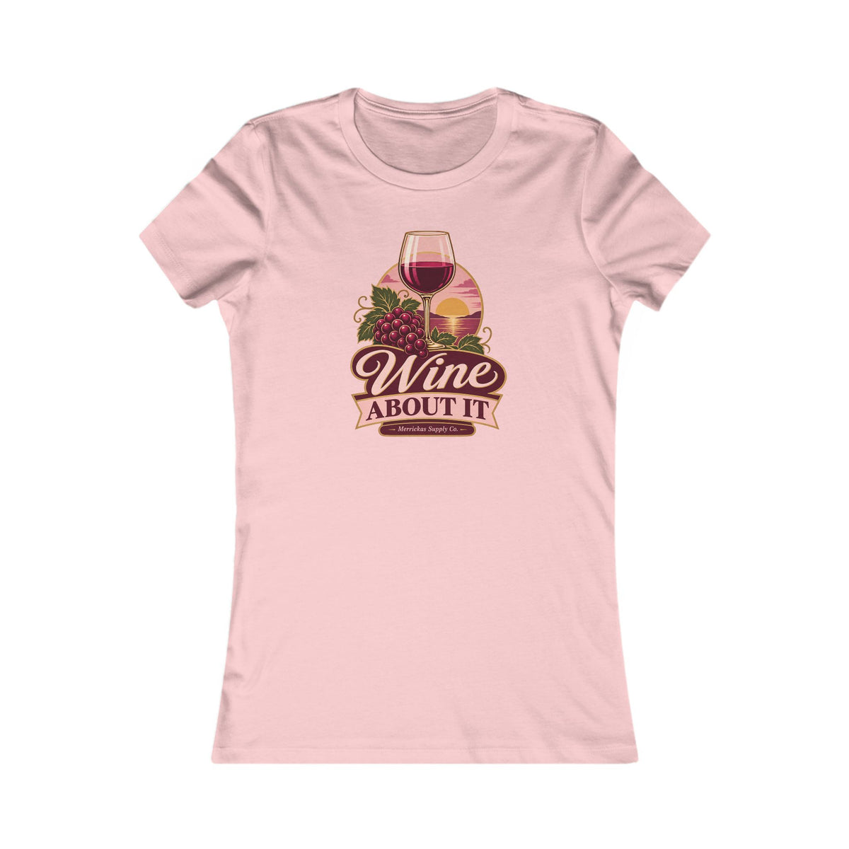 Wine About It Women's Tee