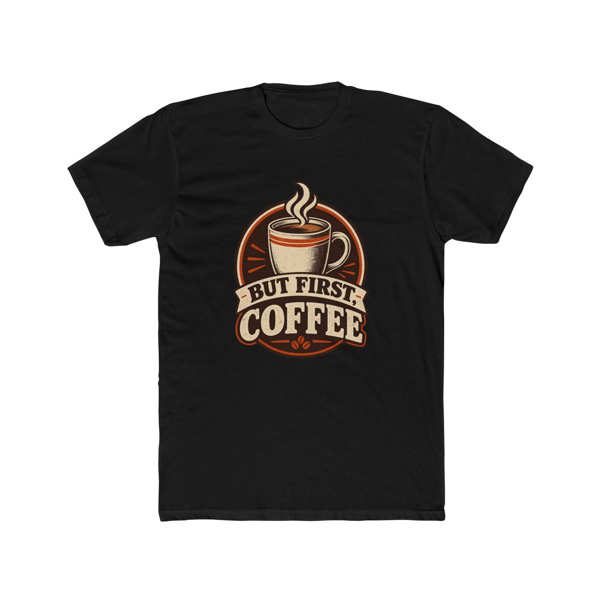 But First Coffee T-Shirt