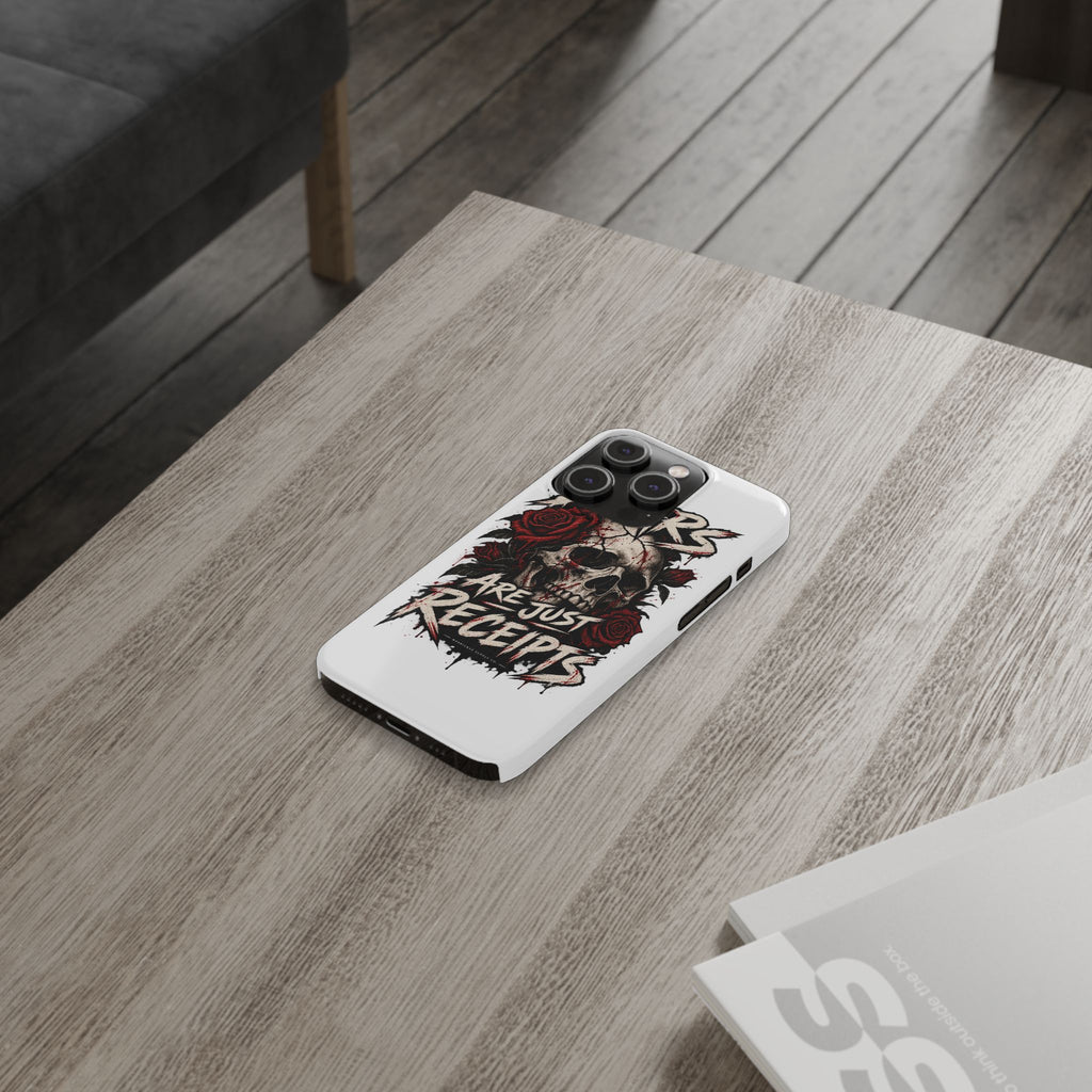 Scars Are Just Receipts Phone Case