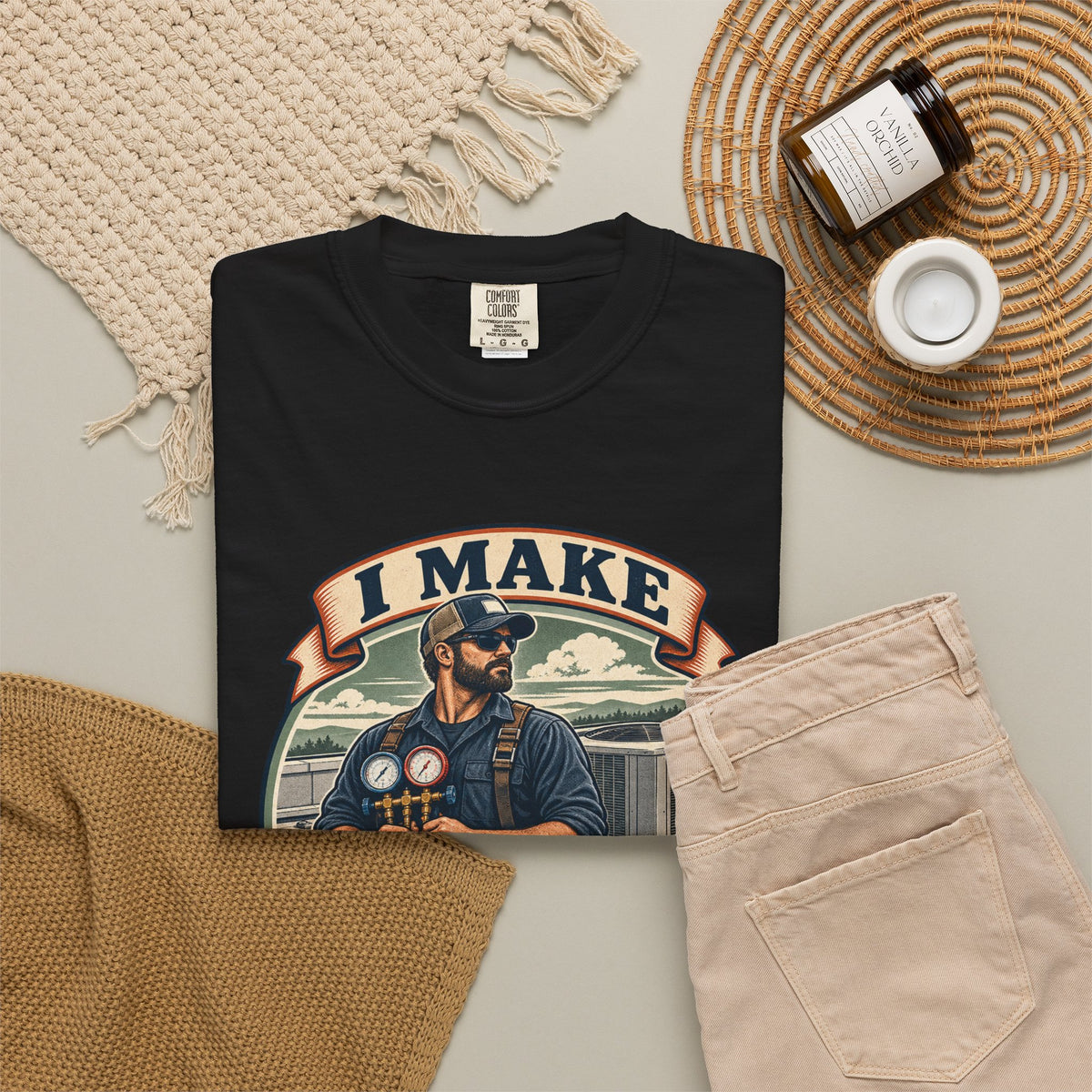 I Make Hot Places Cool Garment-Dyed Tee