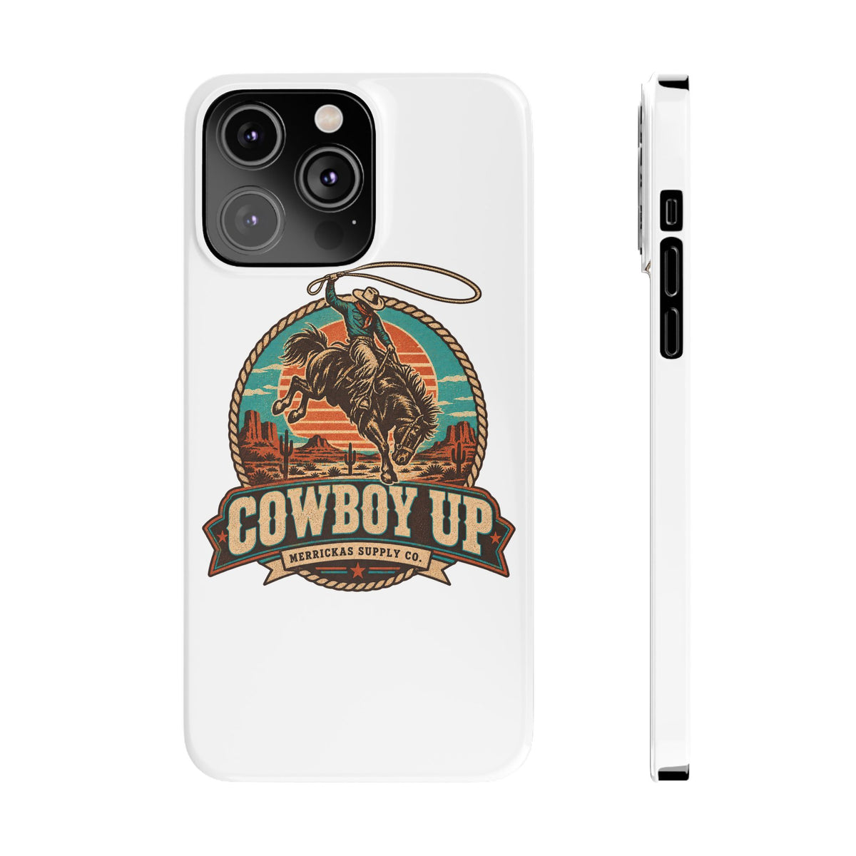 Cowboy Up Phone Case