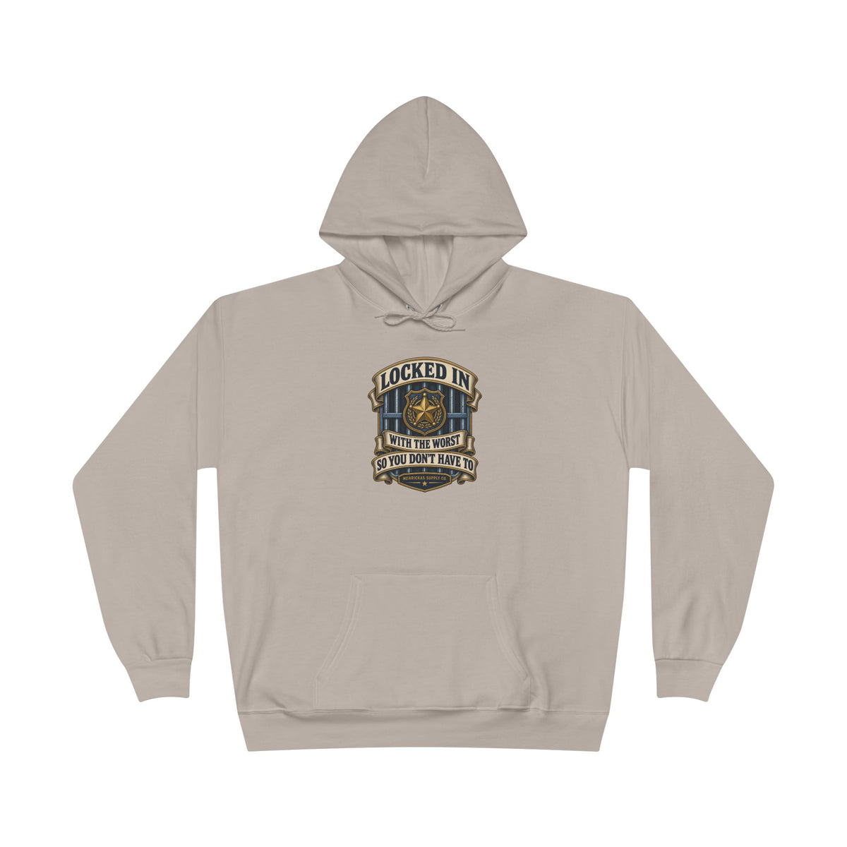 Locked In With The Worst So You Don't Have To Heavyweight Hoodie