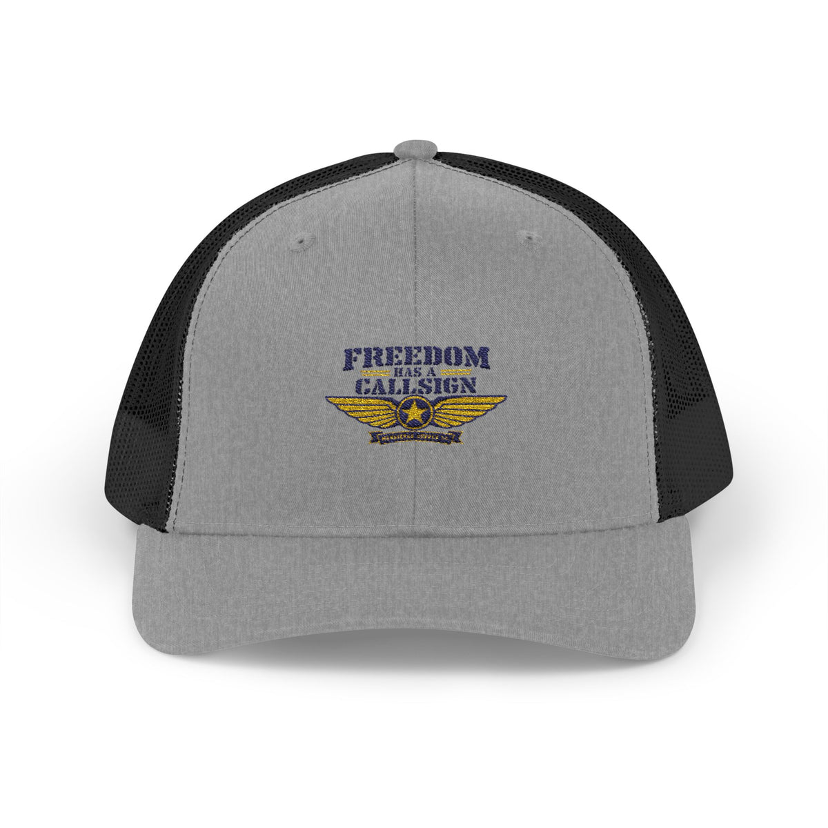 Freedom Has A Callsign Snapback Trucker Hat