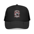 Born To Strike Foam Trucker Hat