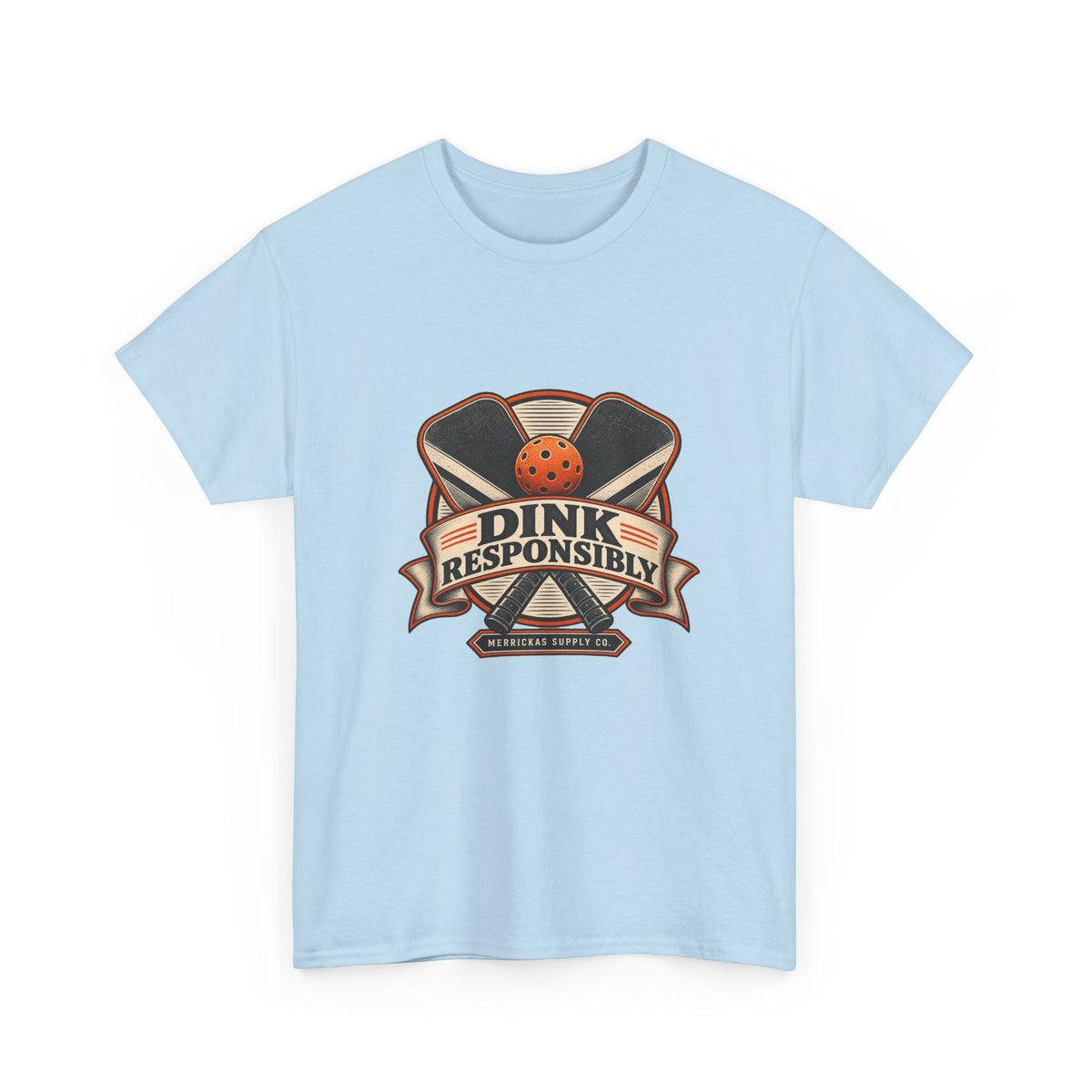 Dink Responsibly Classic Tee