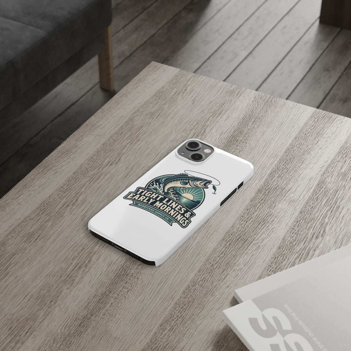 Tight Lines & Early Mornings Phone Case