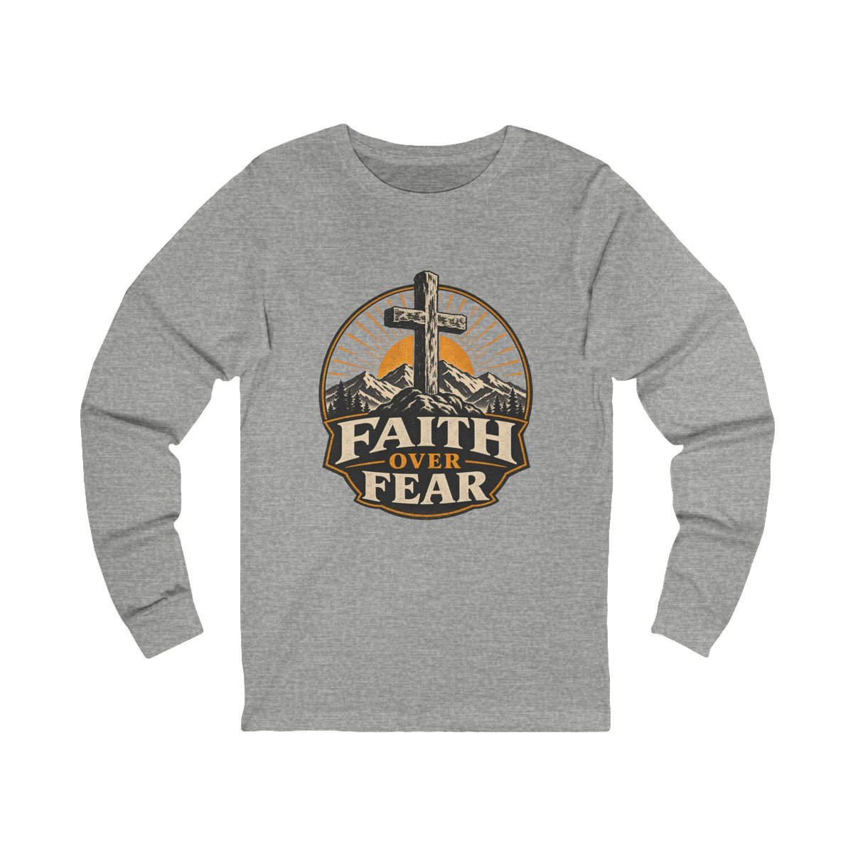 Faith Over Fear Long Sleeve Tee