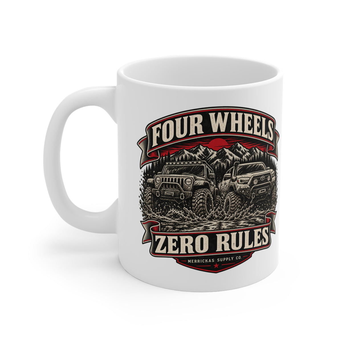 Four Wheels Zero Rules Coffee Mug 11oz