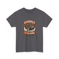 Gobble Til You Wobble Classic Tee