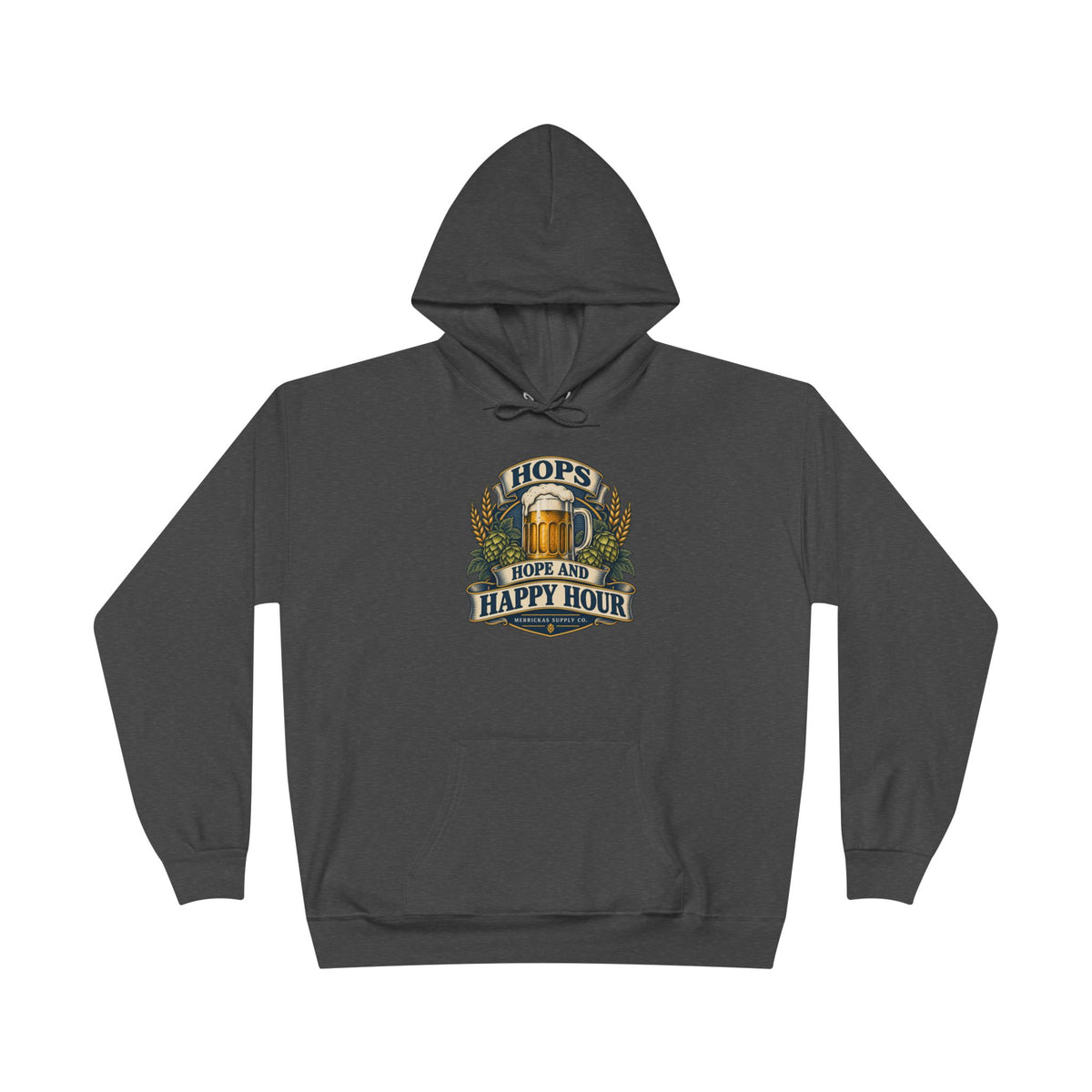 Hops Hope And Happy Hour Heavyweight Hoodie