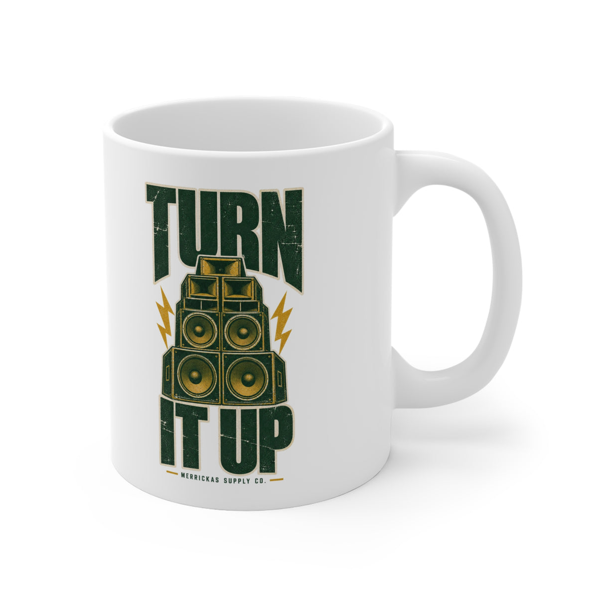 Turn It Up Coffee Mug 11oz
