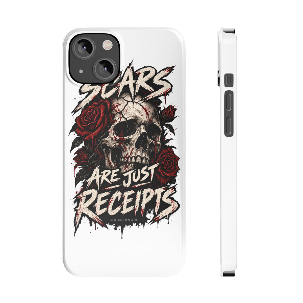 Scars Are Just Receipts Phone Case