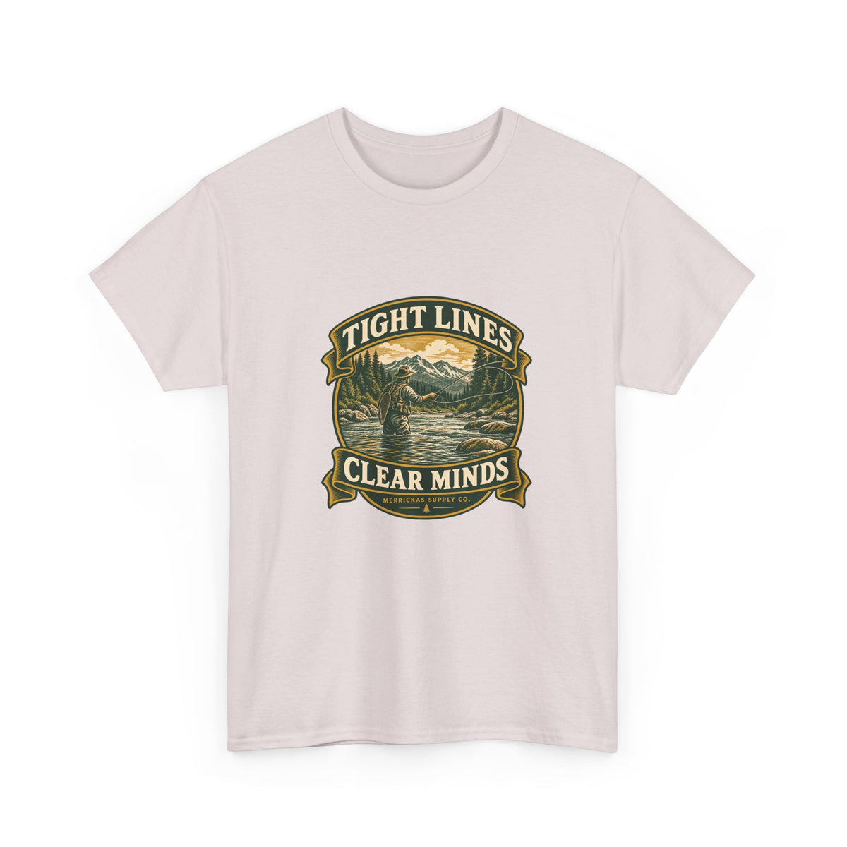 Tight Lines Clear Minds Classic Tee