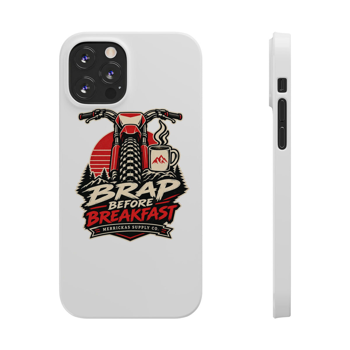 Brap Before Breakfast Phone Case
