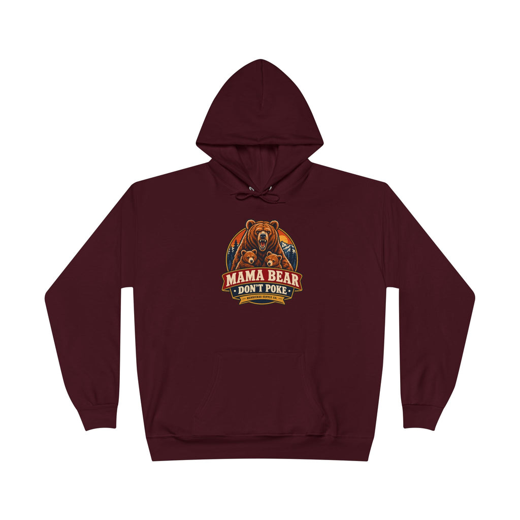 Mama Bear Don't Poke Heavyweight Hoodie