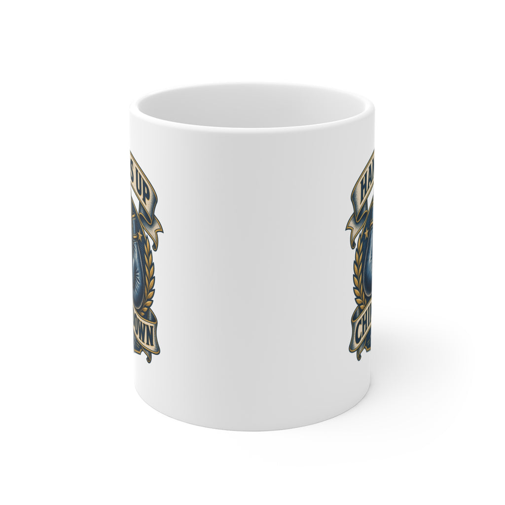 Hands Up Chin Down Coffee Mug 11oz