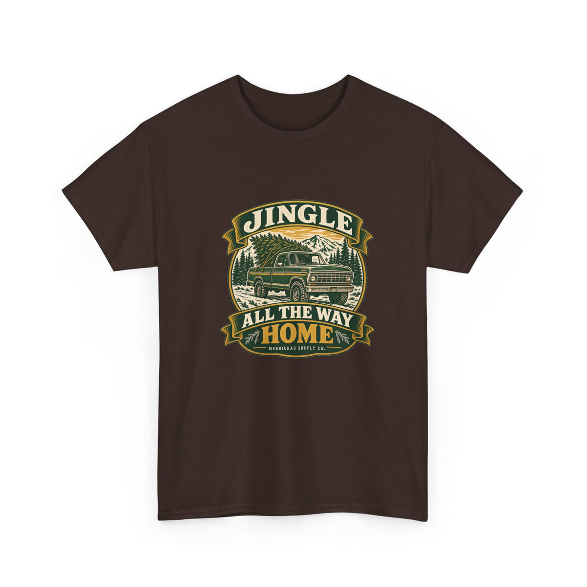 Jingle All The Way Home Classic Tee
