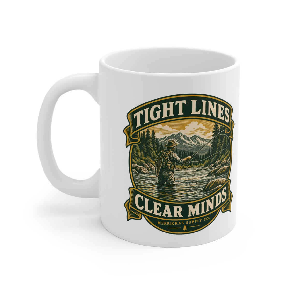 Tight Lines Clear Minds Coffee Mug 11oz