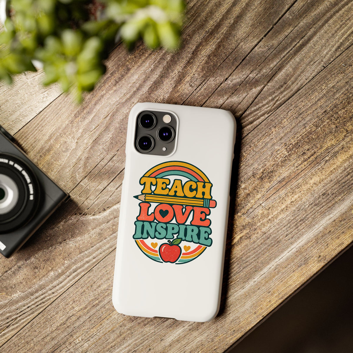 Teach Love Inspire Phone Case