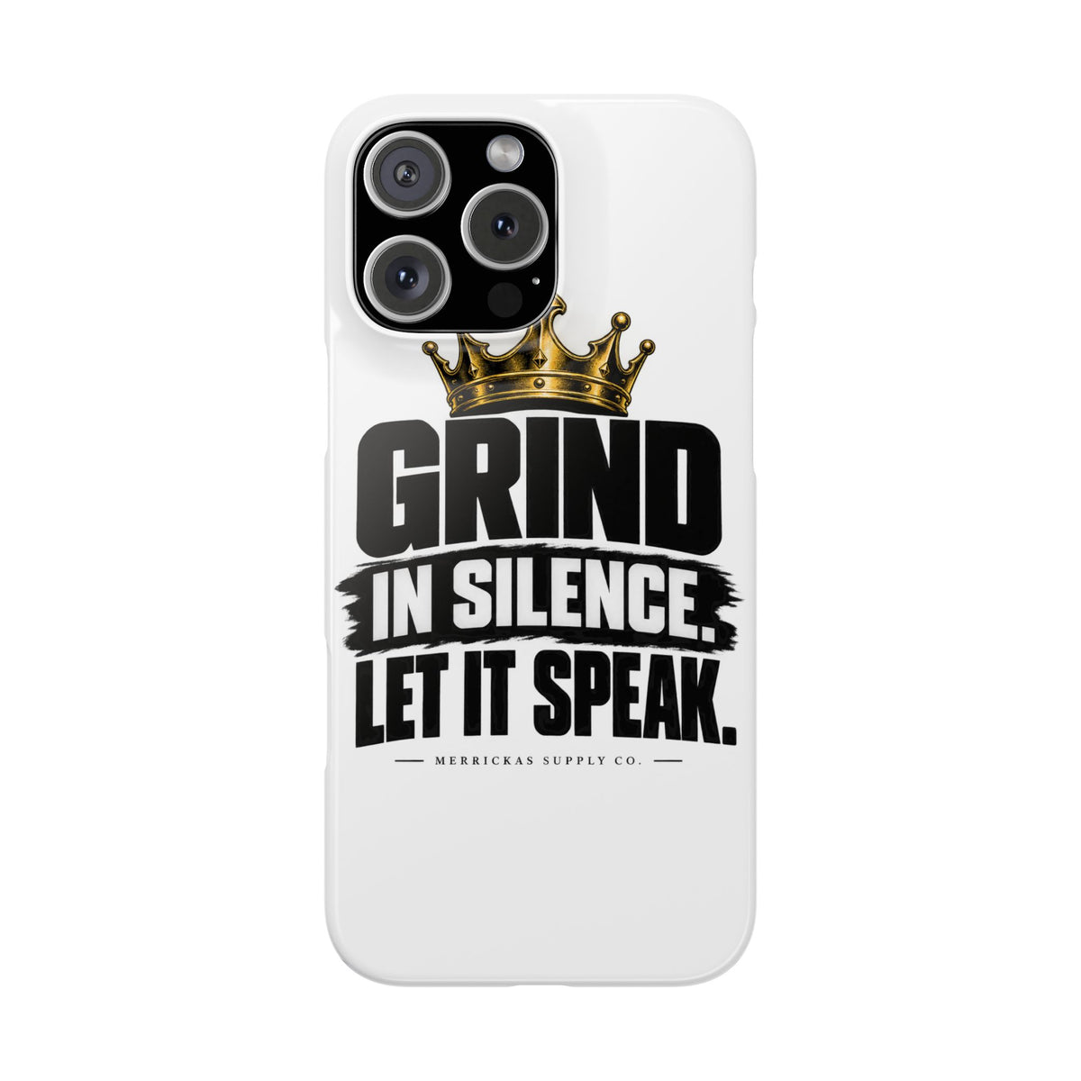 Grind In Silence Phone Case