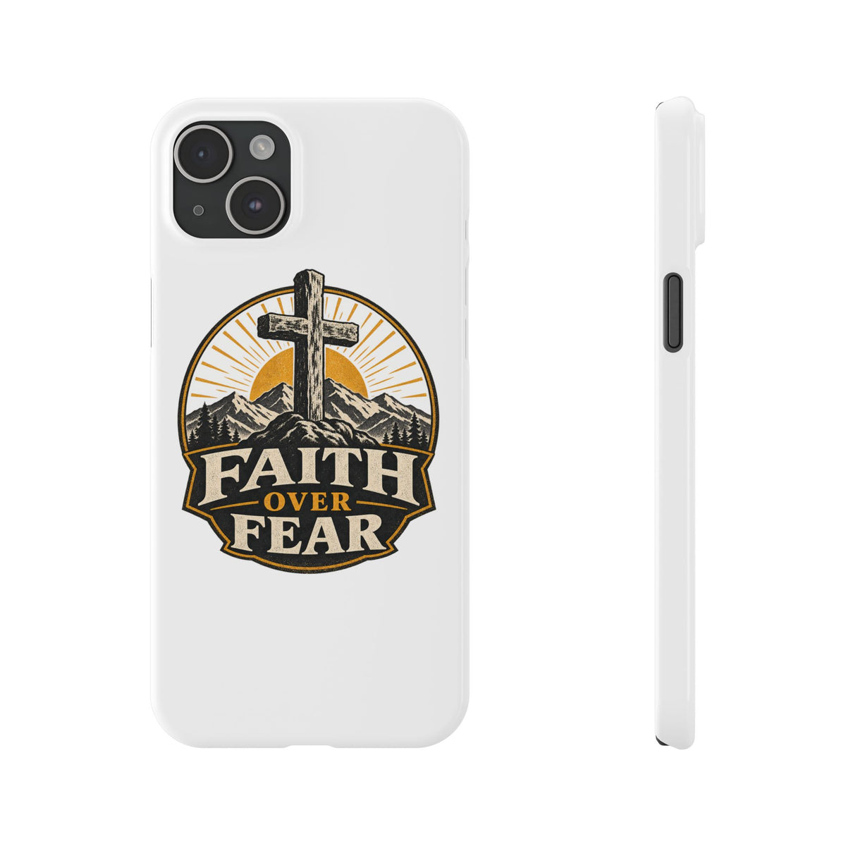 Faith Over Fear Phone Case