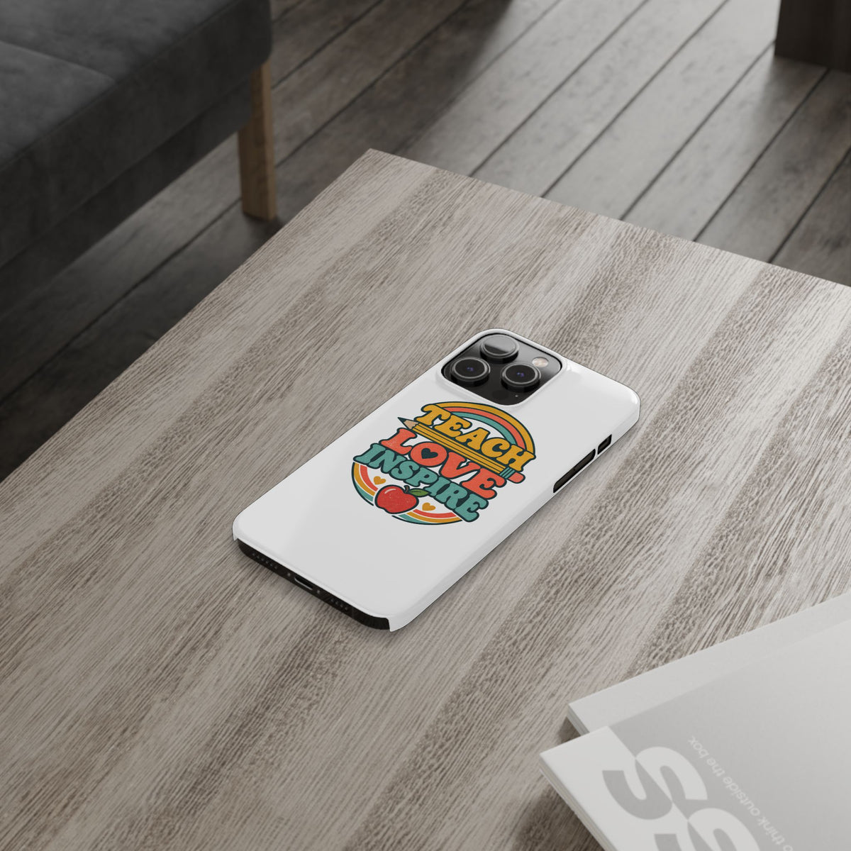 Teach Love Inspire Phone Case
