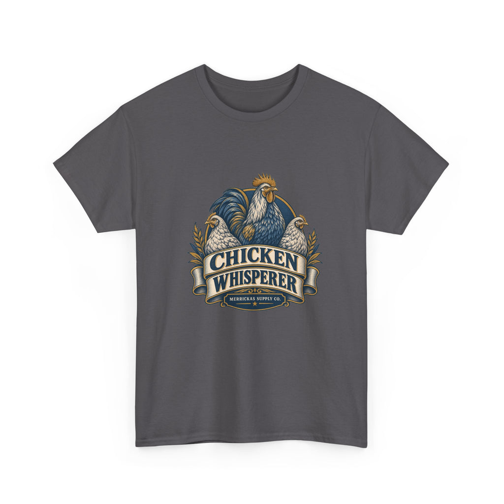 Chicken Whisperer Classic Tee