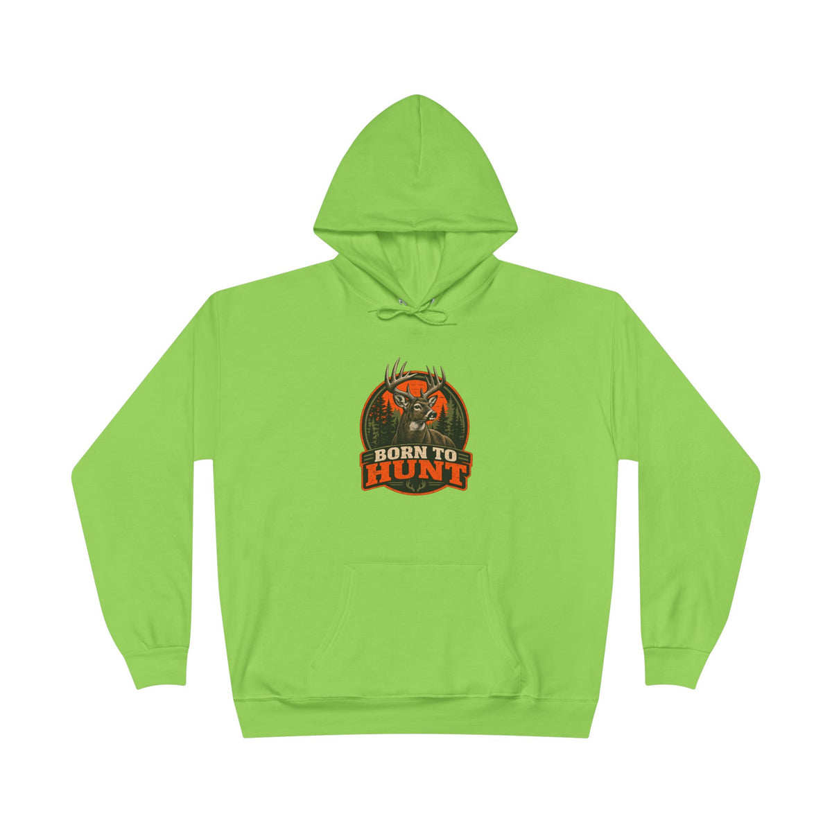 Born To Hunt Hoodie