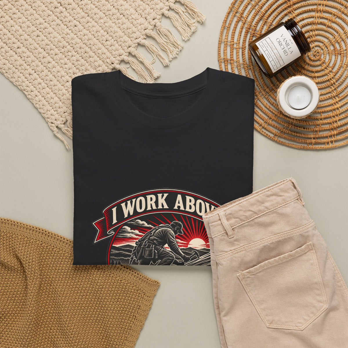I Work Above Your Pay Grade Classic Tee