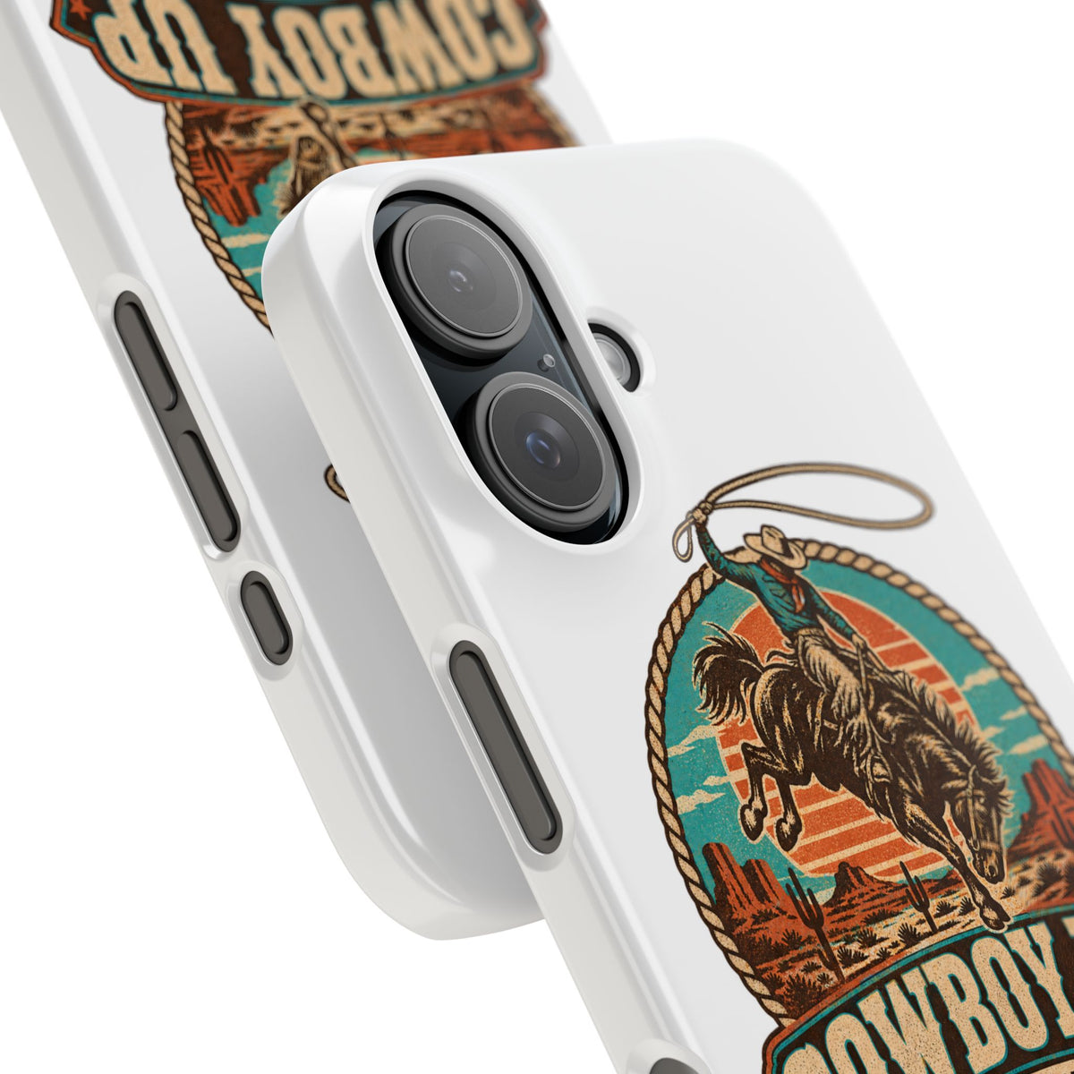 Cowboy Up Phone Case