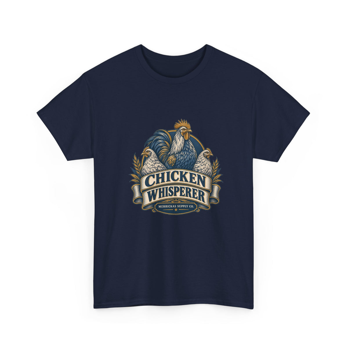 Chicken Whisperer Classic Tee