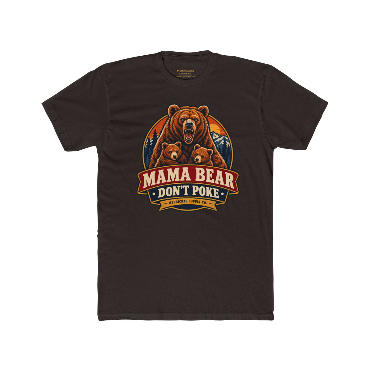 Mama Bear Don't Poke Premium Tee