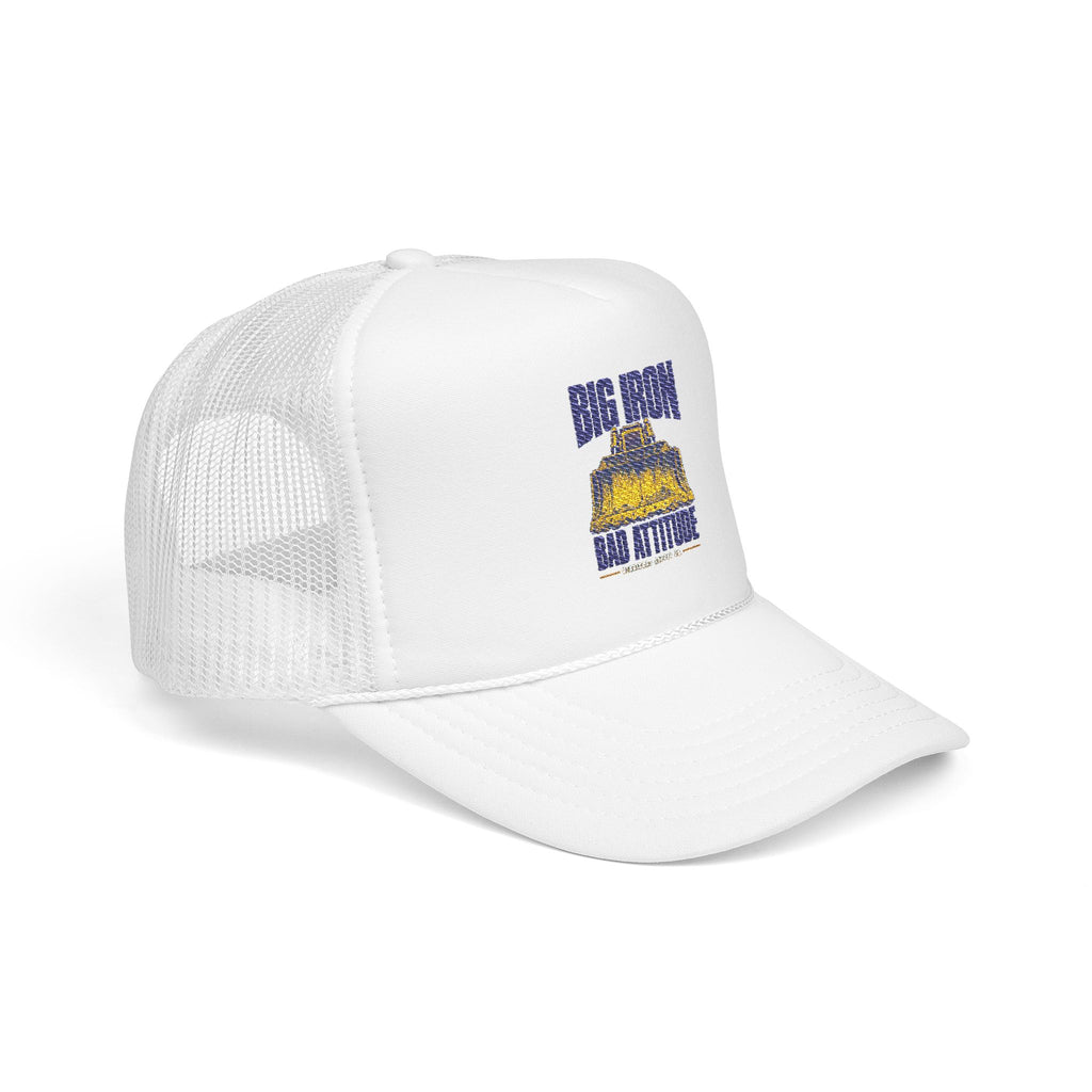 Big Iron Bad Attitude Foam Trucker Hat