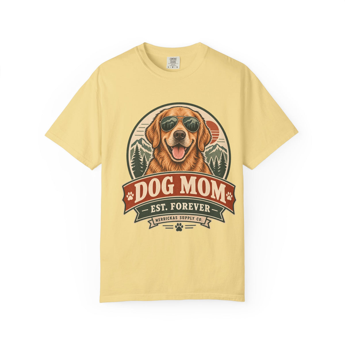 Dog Mom Est. Forever Garment-Dyed Tee