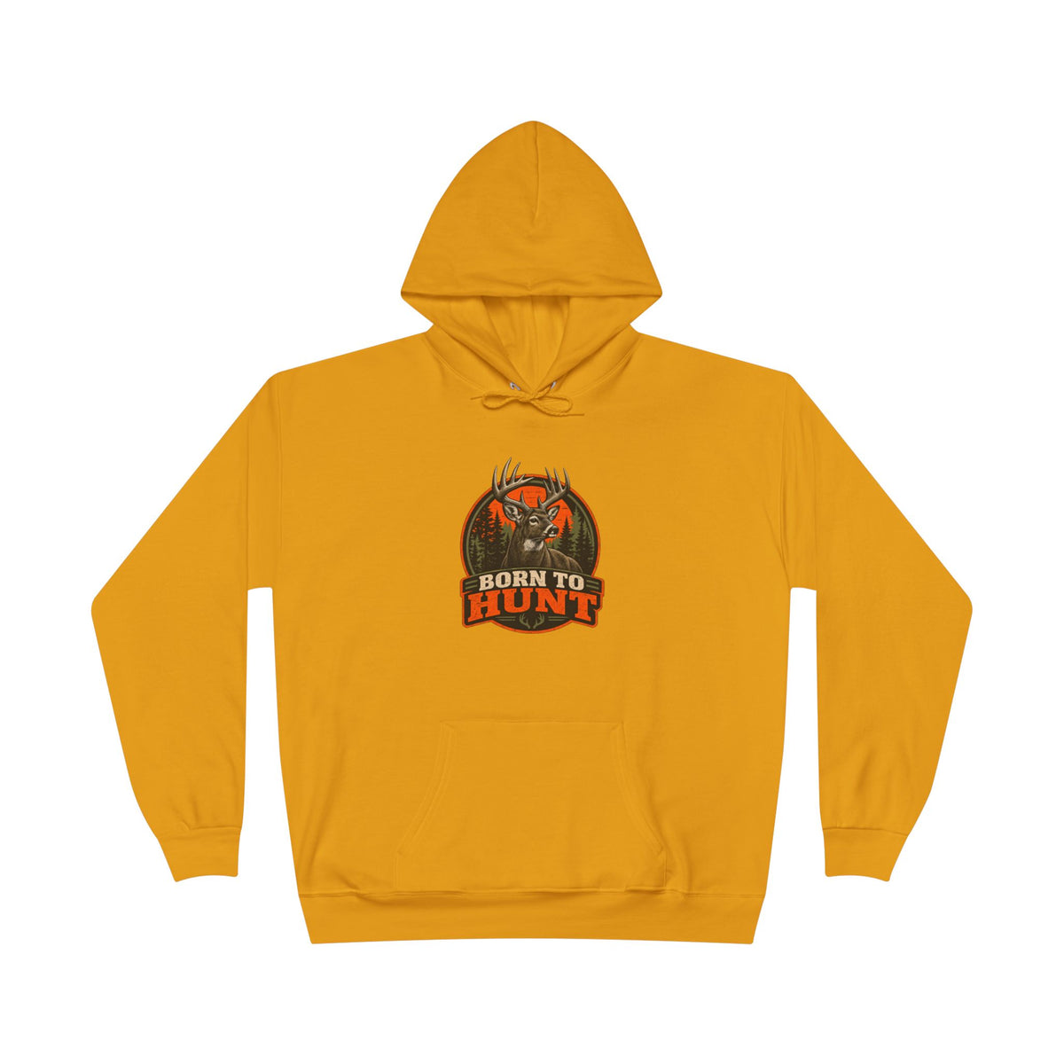 Born To Hunt Hoodie