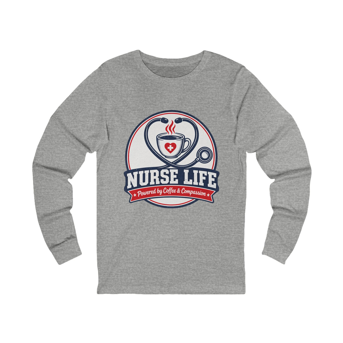 Nurse Life Long Sleeve Tee