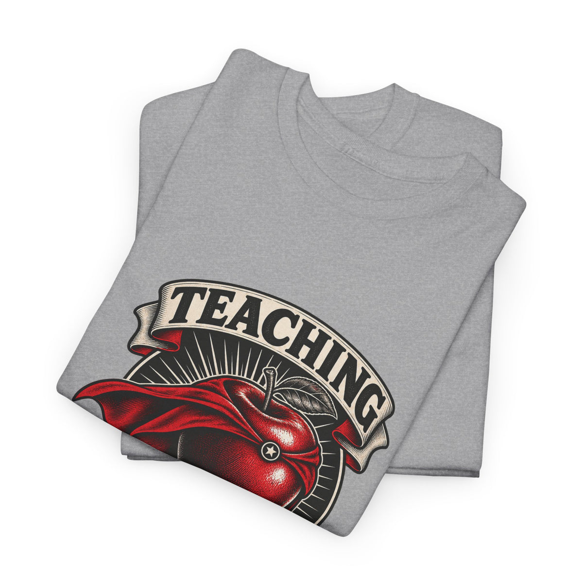 Teaching Is My Superpower Classic Tee