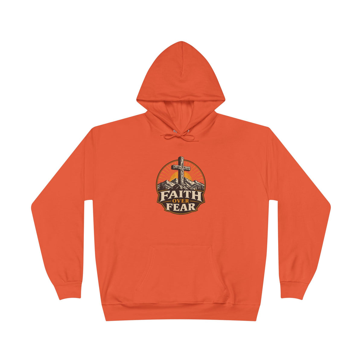 Faith Over Fear Hoodie