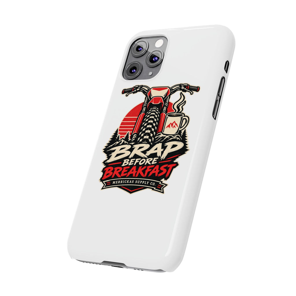 Brap Before Breakfast Phone Case