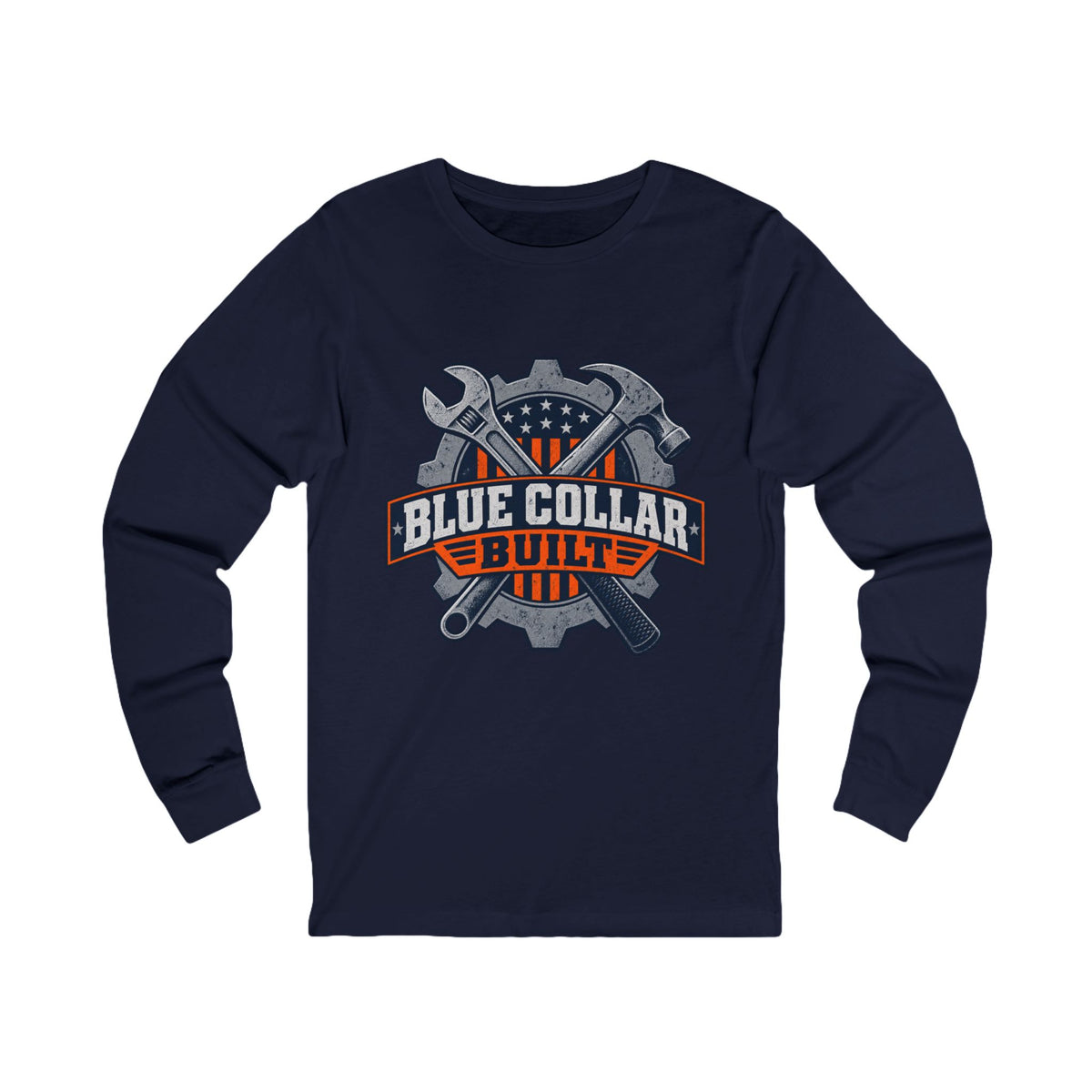 Blue Collar Built Long Sleeve Tee