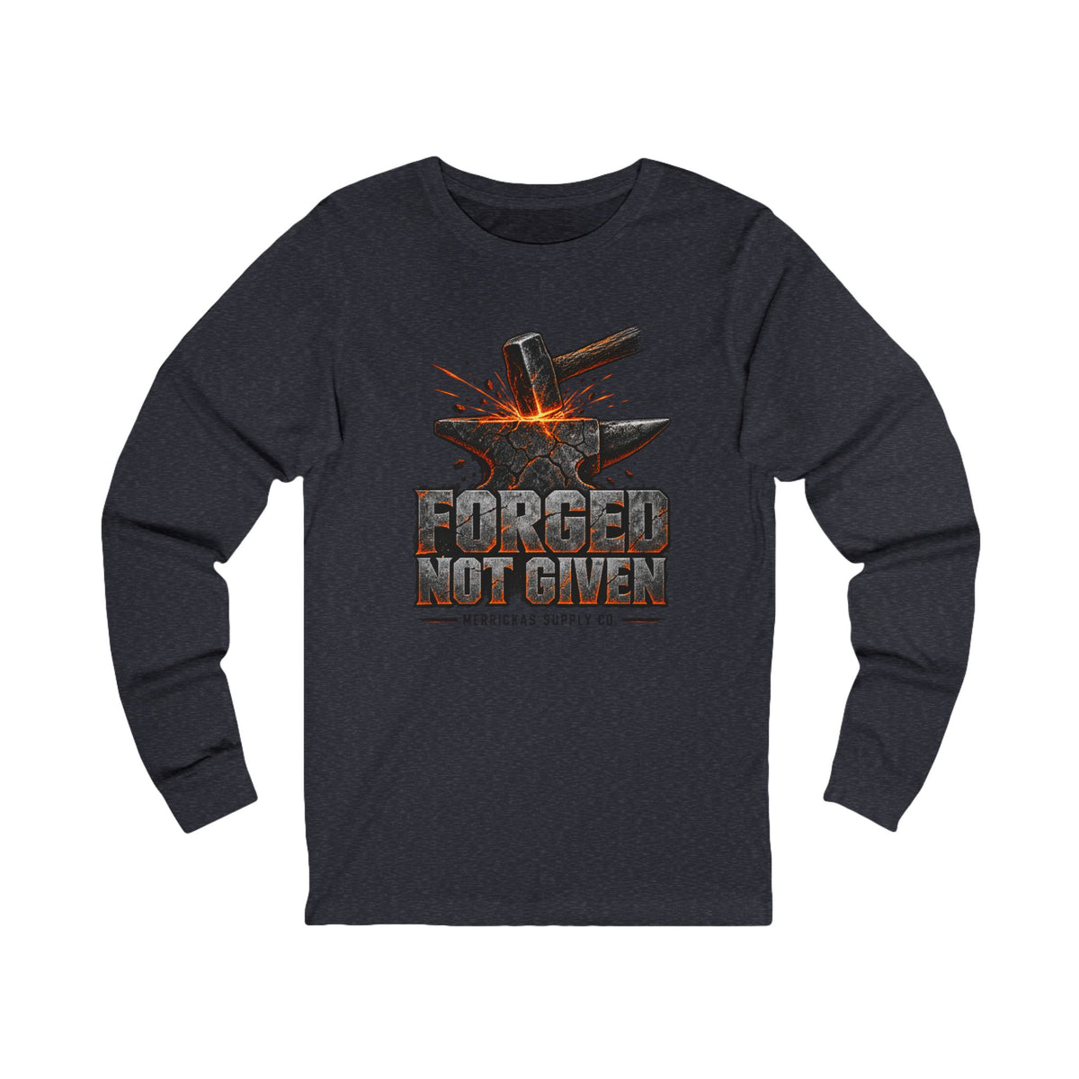 Forged Not Given Long Sleeve Tee