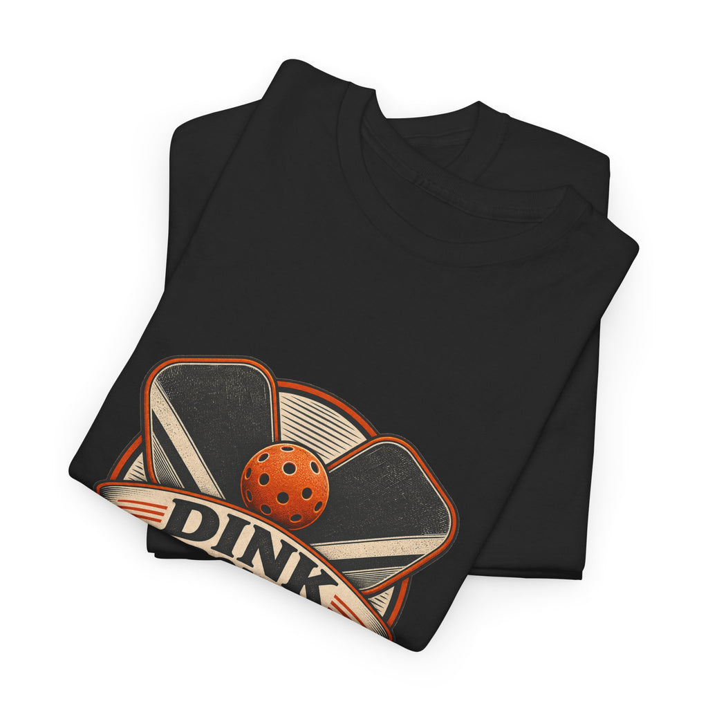 Dink Responsibly Classic Tee