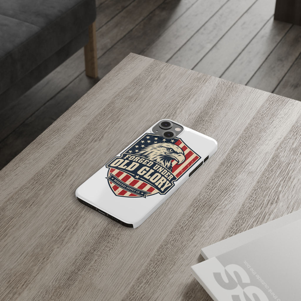 Forged Under Old Glory Phone Case